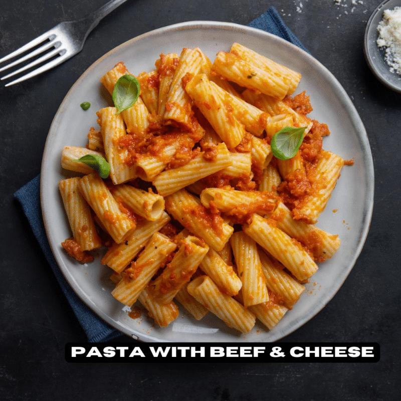 Pasta with Beef & Cheese